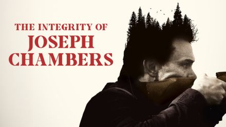 Integrity of Joseph Chambers; The