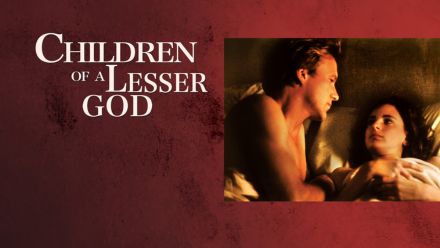 Children of a Lesser God